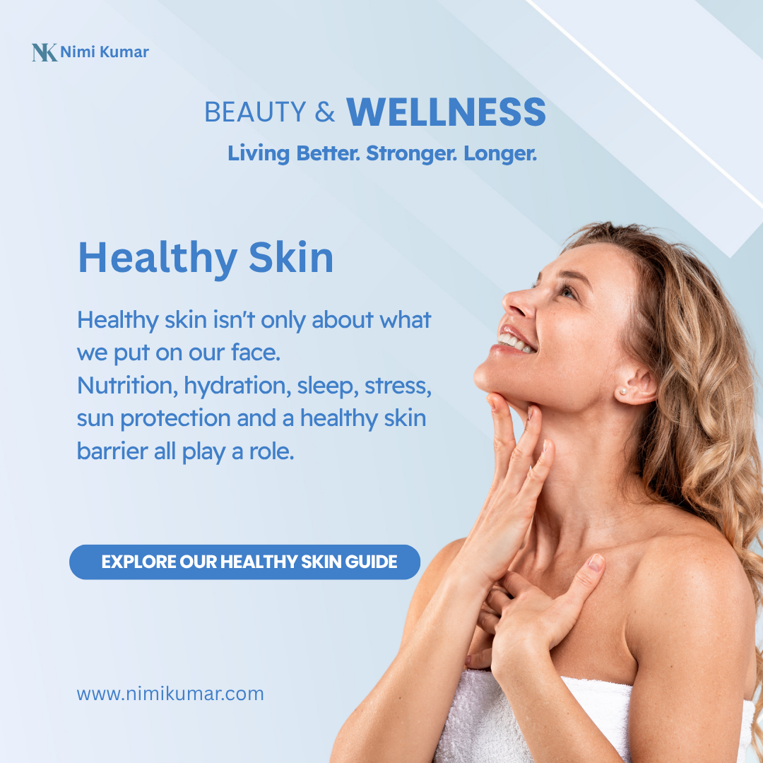 Healthy Skin Healthy Skin